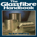 Glassfibre Handbook by R H Warring