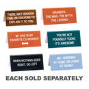 Say What Desk Sign (Small)